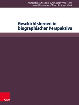 cover image of Geschichtslernen in biographischer Perspektive